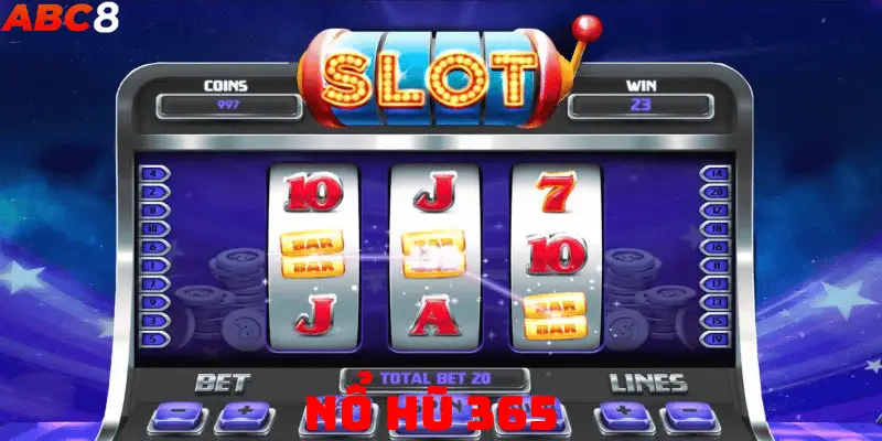 Nổ Hũ 365 - Sân Chơi Slots Đỉnh Cao Đáng Thử Năm 2024